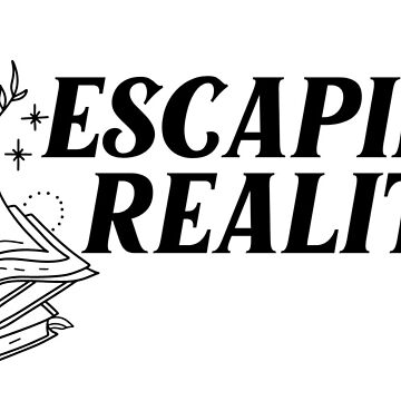 "ESCAPING REALITY" Sticker for Sale by Gwendesigns | Redbubble