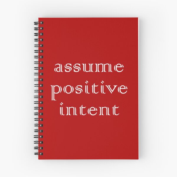 Item preview, Assume Positive Intent designed and sold by ClothedCircuit.