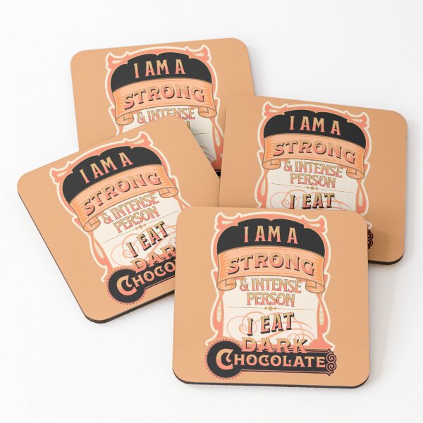 Item preview, I am a strong and intense person I eat dark chocolate vintage style designed and sold by glowvim.