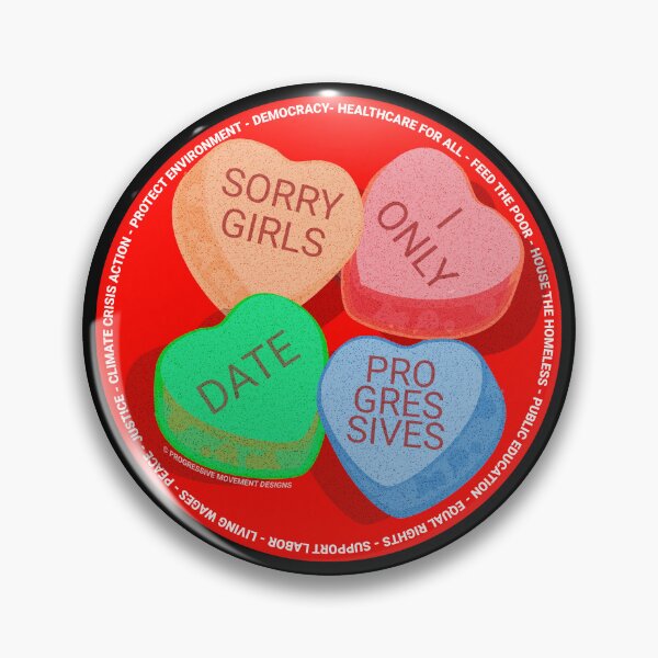Item preview, PMD00295 Progressive Movement Designs Valentine Candy funny messages v13 promotes progressive goals  designed and sold by ProgressiveLeft.