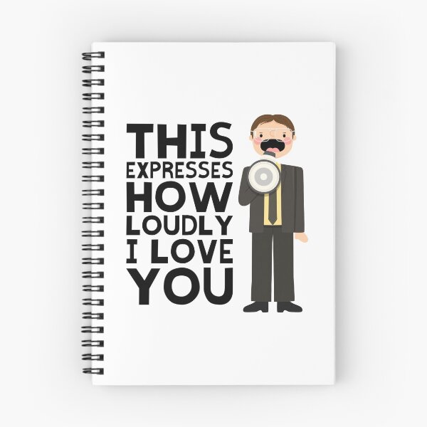 Item preview, The Office Dwight “This expresses how loudly I love you” designed and sold by cutermelon.