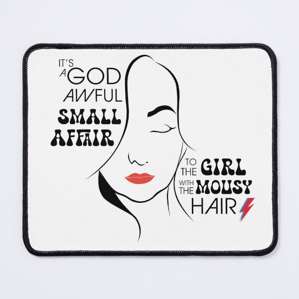 Item preview, It's a god awful small affair, to the girl with the mousy hair designed and sold by maddz-la.