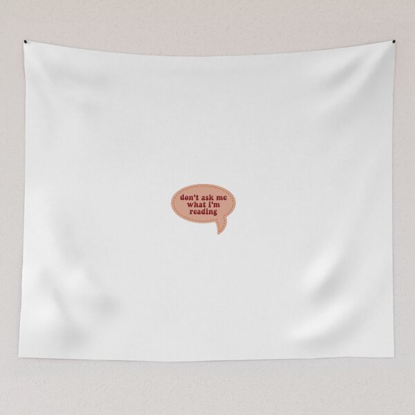Item preview, don't ask me what I'm reading designed and sold by Gwendesigns.