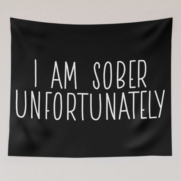 Item preview, i am sober designed and sold by silence28.