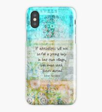 Witty Jane Austen travel quote iPhone Case