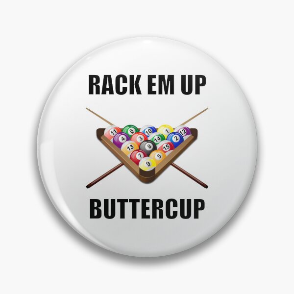 Item preview, Rack Em Up Buttercup designed and sold by JJOldaker.