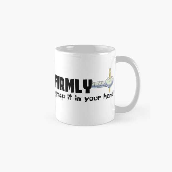 FIRMLY GRASP IT Tasse (Standard)