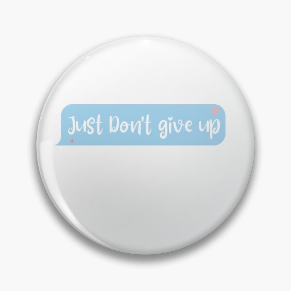 Item preview, Copy of Just don't give up  designed and sold by LU NA.