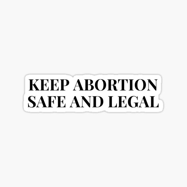 Item preview, Keep Abortion Safe And Legal designed and sold by musicora.