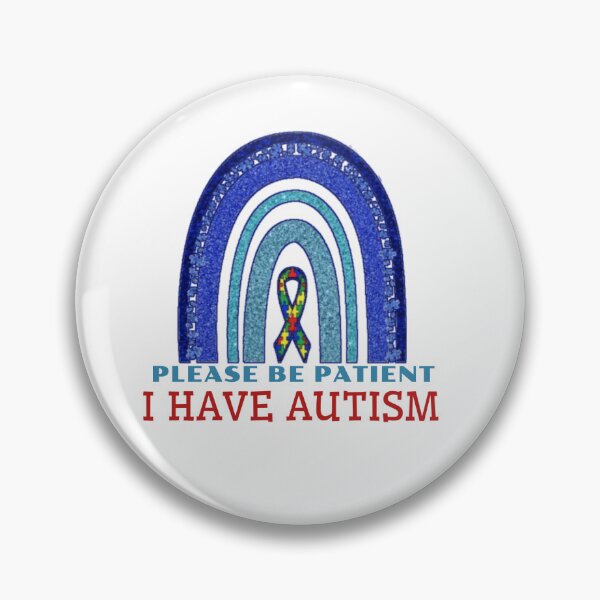 Item preview, Please be patient I have autism  designed and sold by karimaK-71.