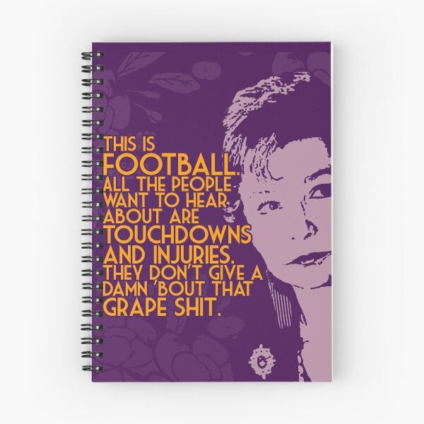 Item preview, Steel Magnolias Ouiser Football Touchdown & Grape Sh*t Funny Movie Quote designed and sold by gunsnhoney.
