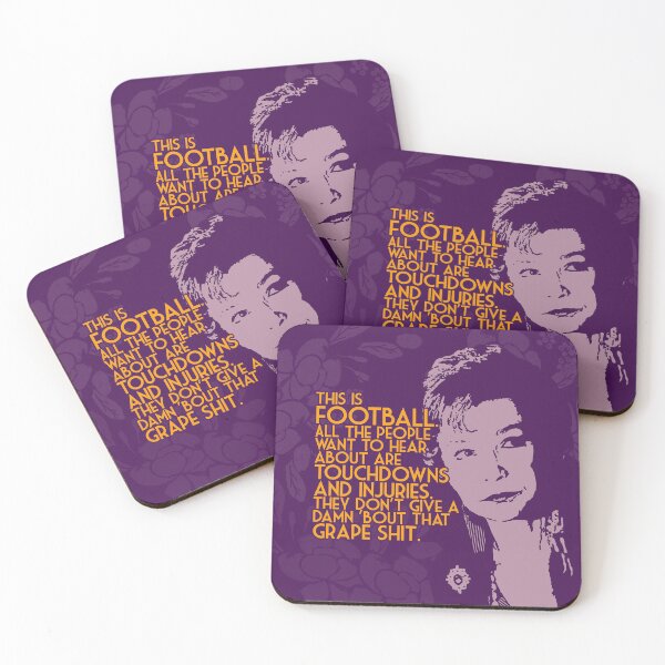 Item preview, Steel Magnolias Ouiser Football Touchdown & Grape Sh*t Funny Movie Quote designed and sold by gunsnhoney.