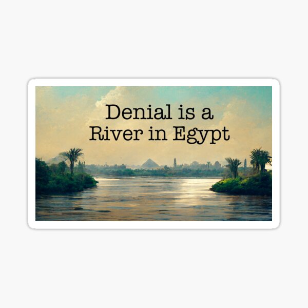 denial-is-not-a-river-in-egypt-paganmusic