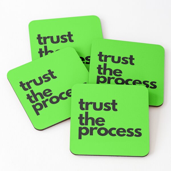 Item preview, Trust the process designed and sold by Trevor  Gibbs.
