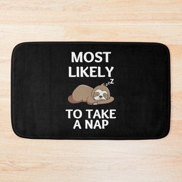 Item preview, Most likely to take a nap designed and sold by Rsagur12.