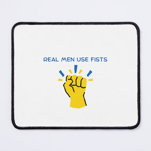 Item preview, Real Men Use Fists designed and sold by erion-store.