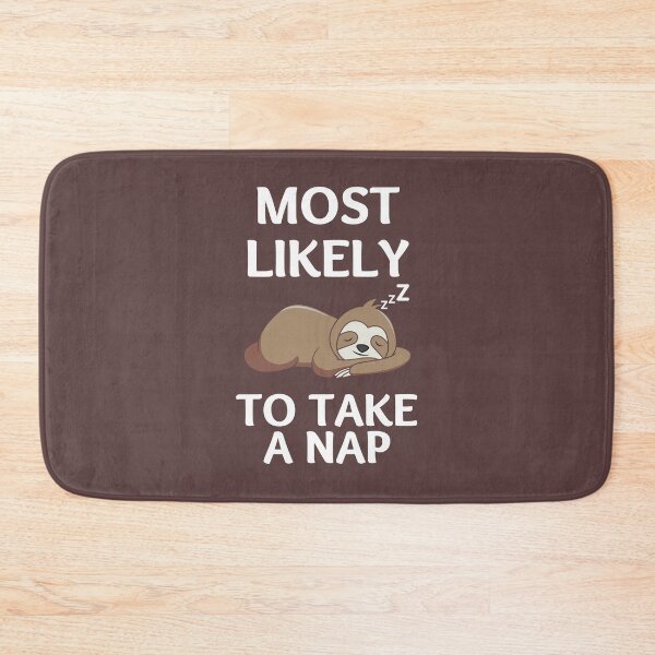 Item preview, Most likely to take a nap designed and sold by Rsagur12.