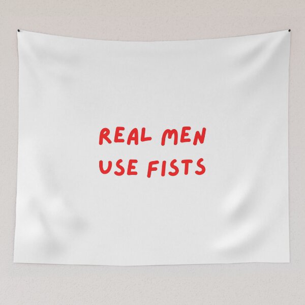 Item preview, Real Men Use Fists designed and sold by erion-store.
