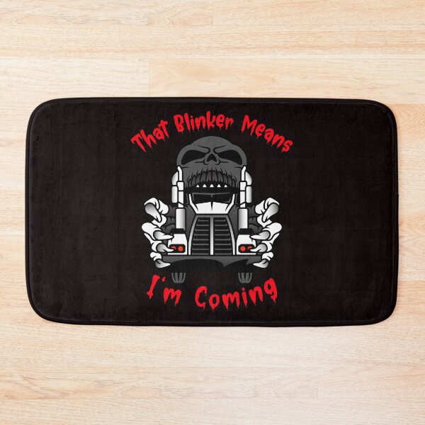 Item preview, Truckers Skull That Blinker Means I'm Coming BlkR designed and sold by TeamsterLife.
