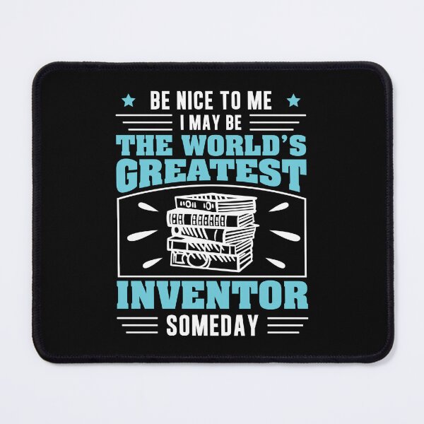 Item preview, Be Nice To Me I May Be Funny Future Inventor Humor Innovator designed and sold by StrongShirts.
