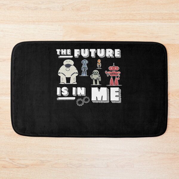 Item preview, Awesome The Future Is In Me For A Future Robotics Engineer designed and sold by StrongShirts.