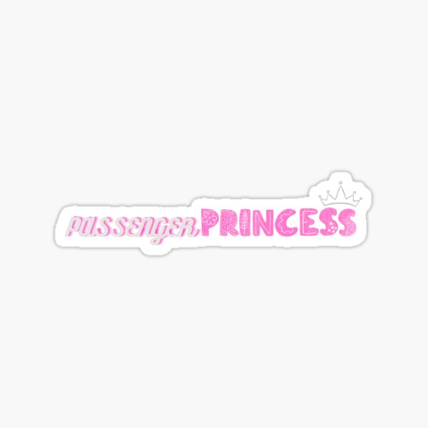  Akira Passenger Princess Sticker, Funny Quote Die Cut Sticker  Water Assistant for Car Laptop Rear View Mirror Phone Water Bottle - Gifts  for Funny Girlfriend Relationship, Valentine Day Sticker : Handmade