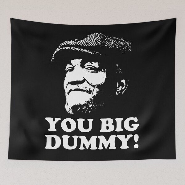 Item preview, Fred Sandford - You Big Dummy designed and sold by UrbanApparel.