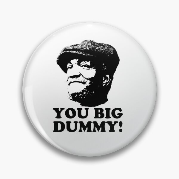 Item preview, Copy of Fred Sandford - You Big Dummy designed and sold by UrbanApparel.