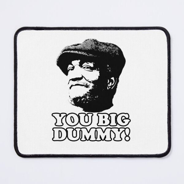 Item preview, Fred Sandford - You Big Dummy designed and sold by UrbanApparel.