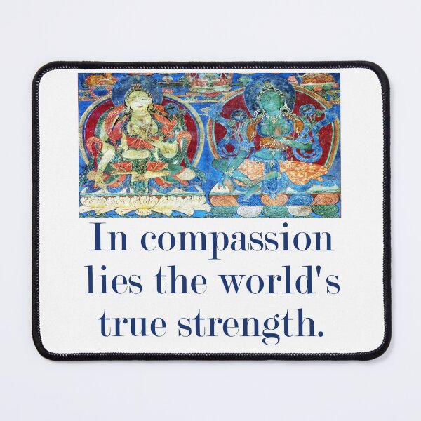 Item preview, In Compassion Lies The World's True Strength - Compassion Quote  designed and sold by CrankyOldDude.