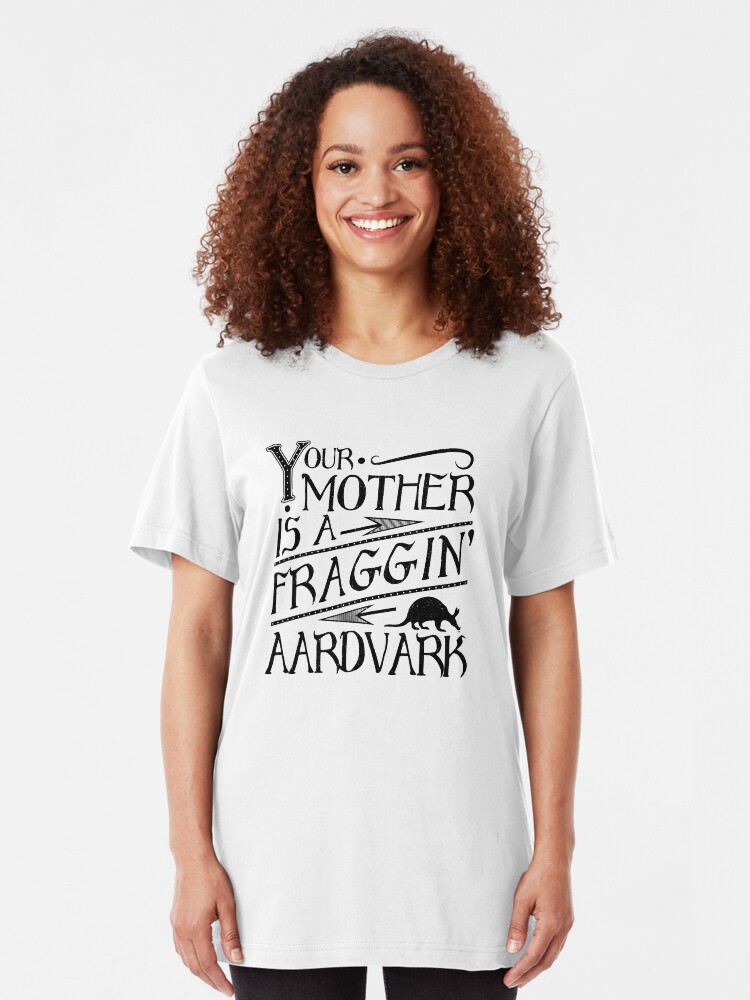 "Your Mother is a Fraggin' Aardvark Vintage Look Graphic" Tshirt by