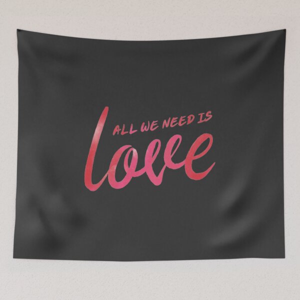 Item preview, All we need is love designed and sold by Rileks.