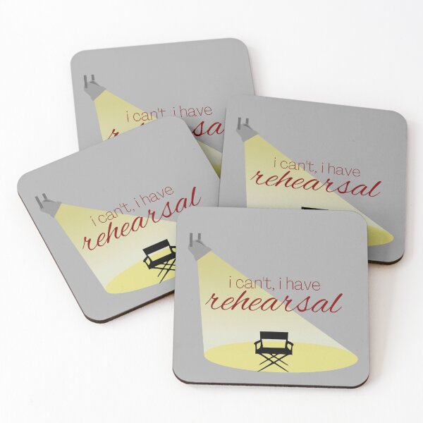 Item preview, I can't, I have rehearsal. designed and sold by Miranda Morris Designs.