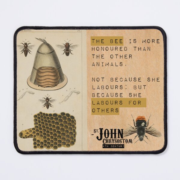 Item preview, Bees by Saint John Chrysostom designed and sold by Patristix.