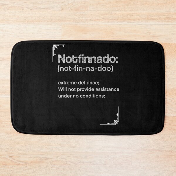 Item preview, Notfinnado designed and sold by mwebba2005.