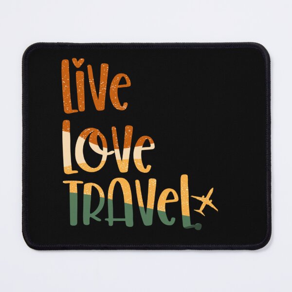 Item preview, Live Love Travel Vacation designed and sold by WiseNomad.