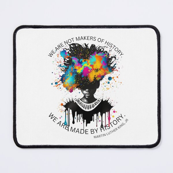 Item preview, We are not makers of history.We are made by history. designed and sold by reka88.
