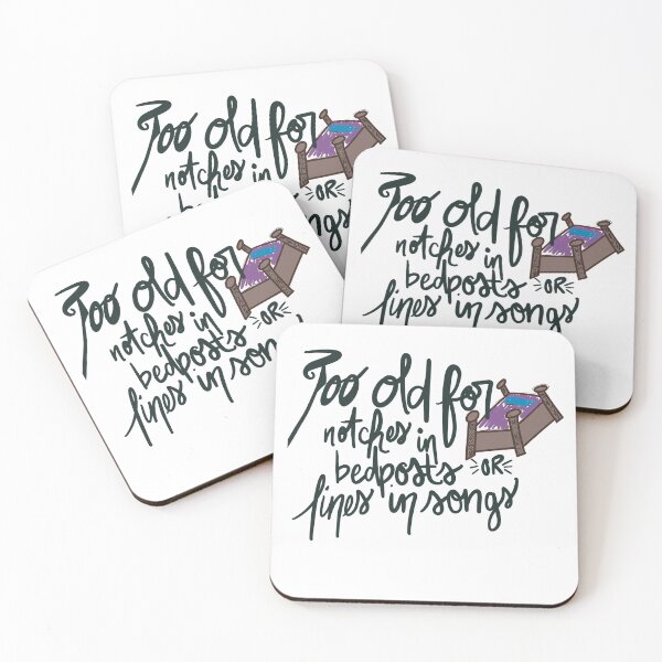 Item preview, Too old for notches in bedposts or lines in songs designed and sold by lintastically.