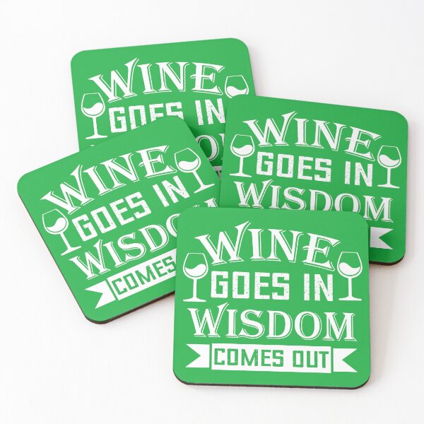 Item preview, Wine Goes in Wisdom Comes Out, Fuunny Drinking Quote, Wine Quote, designed and sold by DesignHouse07.