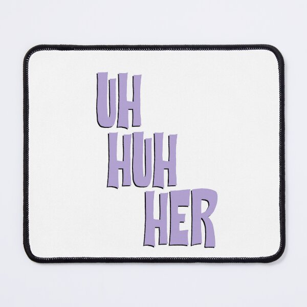 Item preview, Uh Huh Her designed and sold by AnnbleBee.