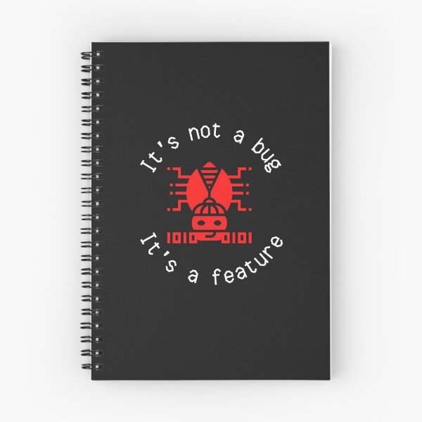 Item preview, It's Not A Bug It's A Feature designed and sold by onthemovedesign.