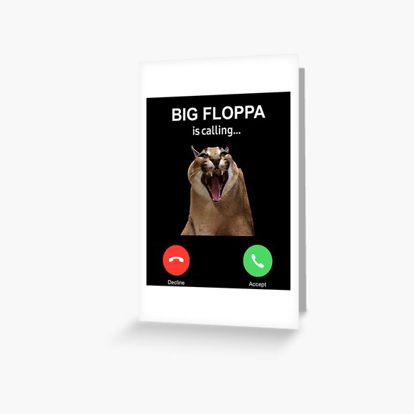 Big floppa lovers funny Greeting Card for Sale by momshow