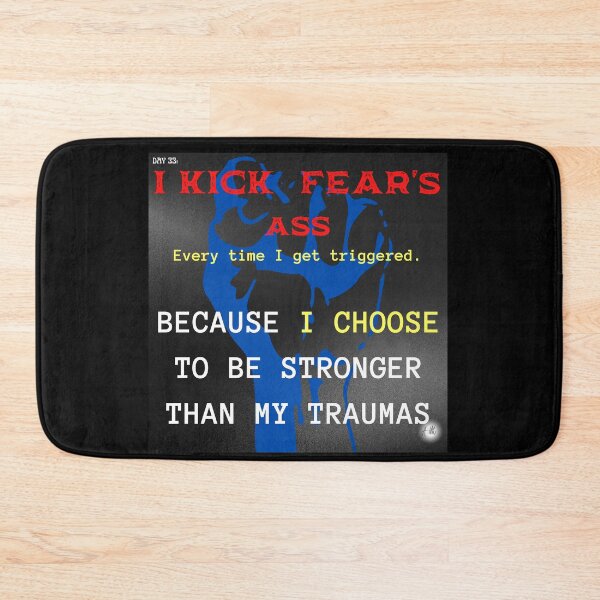 Item preview, Day 33 of the year: I kick fear's ass! designed and sold by BuddyBoots.