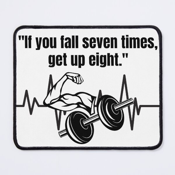 Item preview, "If you fall seven times, get up eight." designed and sold by zamuary06.