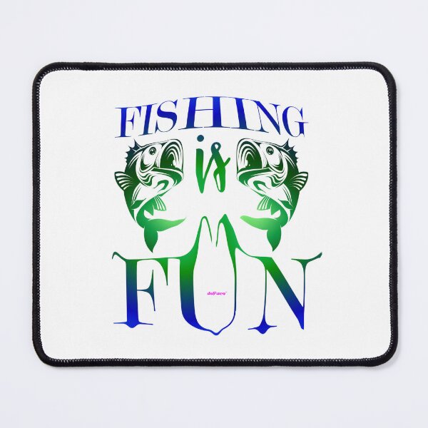 Item preview, Fishing is Fun - dePace' designed and sold by mrpropcake.