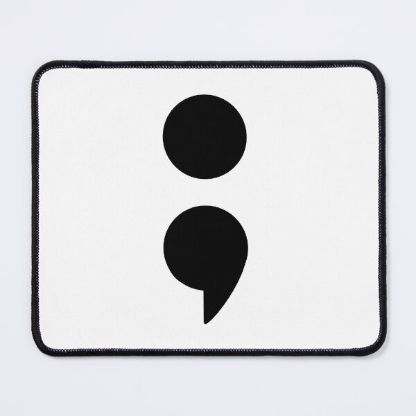 Item preview, Semicolon suicide awareness designed and sold by paisleythermond.