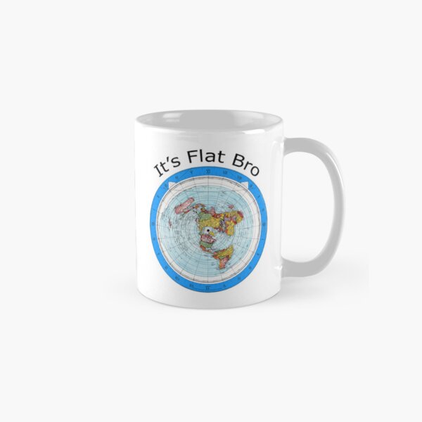 Item preview, It's Flat Bro - Flat Earth Map designed and sold by MtWoodsonSales.
