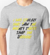Drought Breaker Unisex T-Shirt