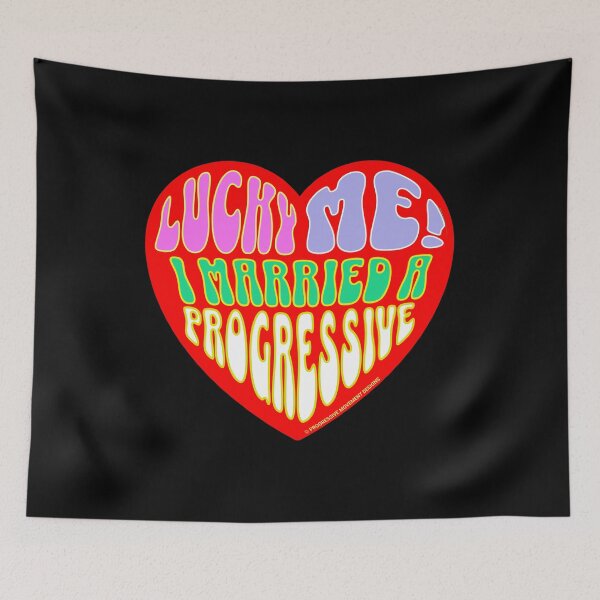 Item preview, PMD00307 Progressive Movement Designs Valentine heart funny Valentines messages v7 for married progressives  designed and sold by ProgressiveLeft.