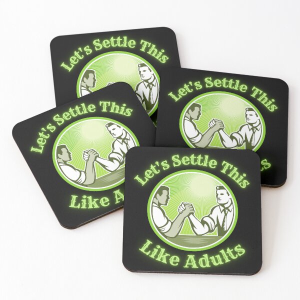 Item preview, Let's Settle This Like Adults, Armwrestling designed and sold by Constant Readers.